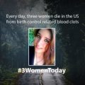 3 women die from birth control every day